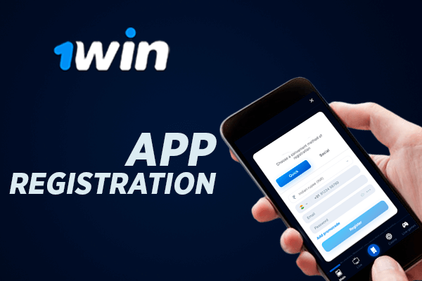 1win registration via the mobile app