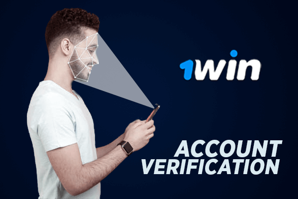 1win account verification